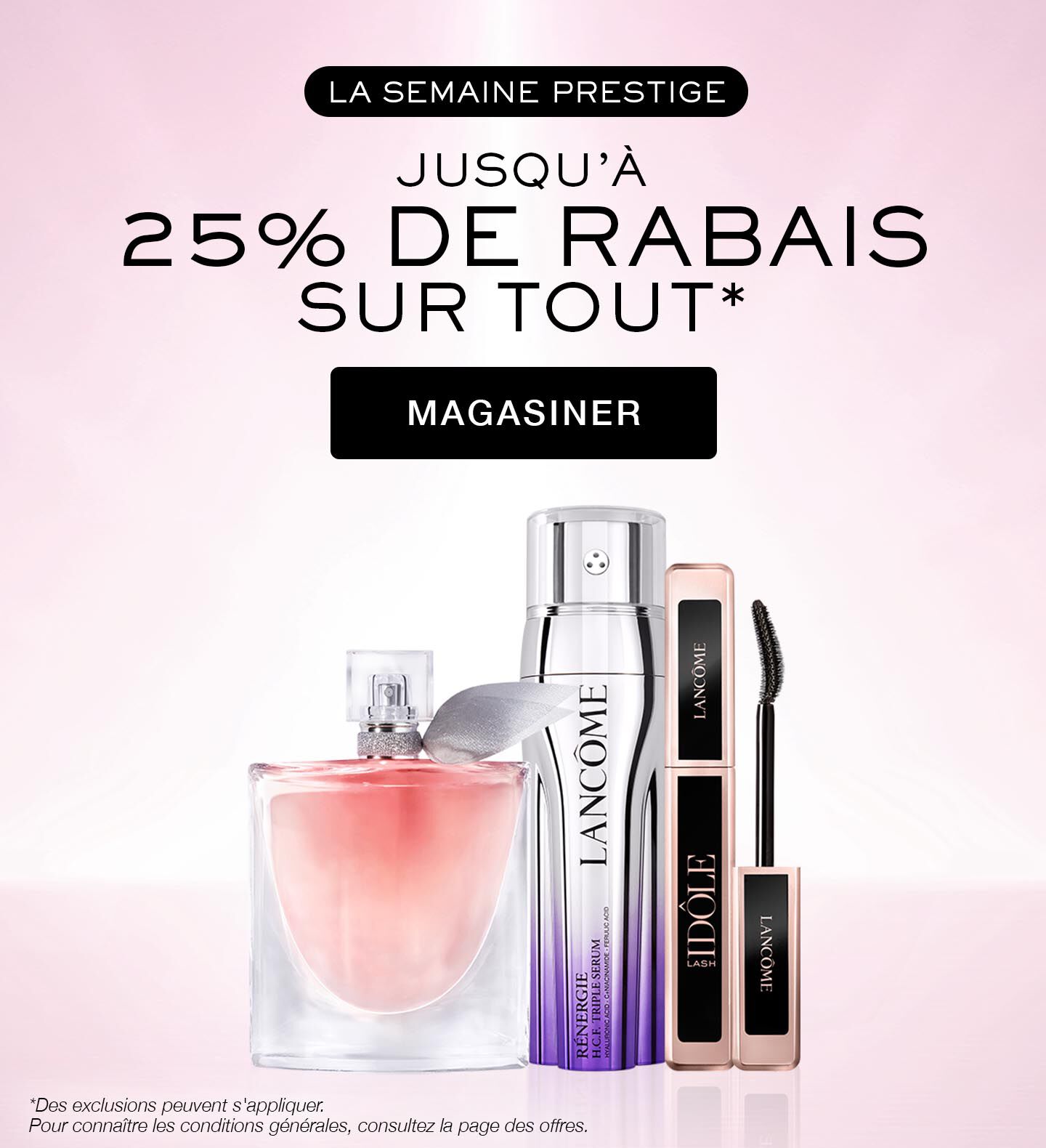 La semaine prestige : jusqu'a 25% de rabais